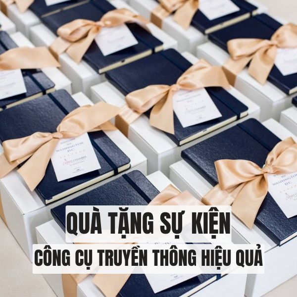 Quà tặng sự kiện cho doanh nghiệp