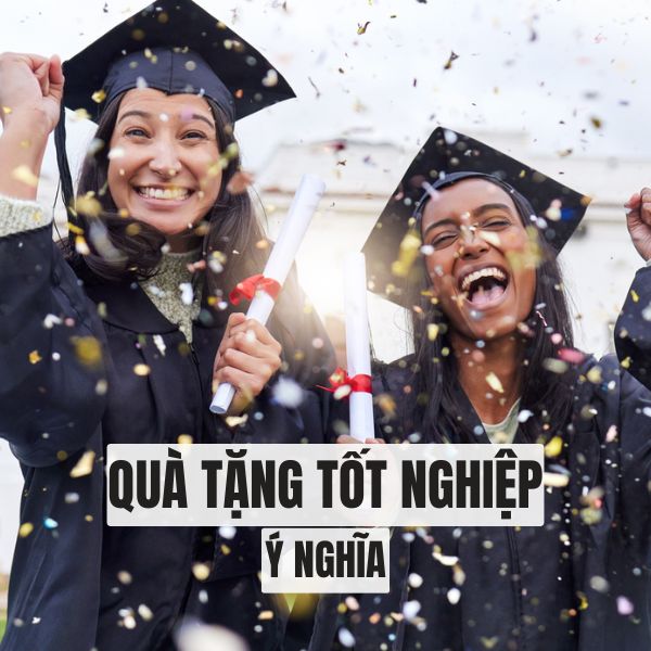 Quà tặng tốt nghệp ý nghĩa